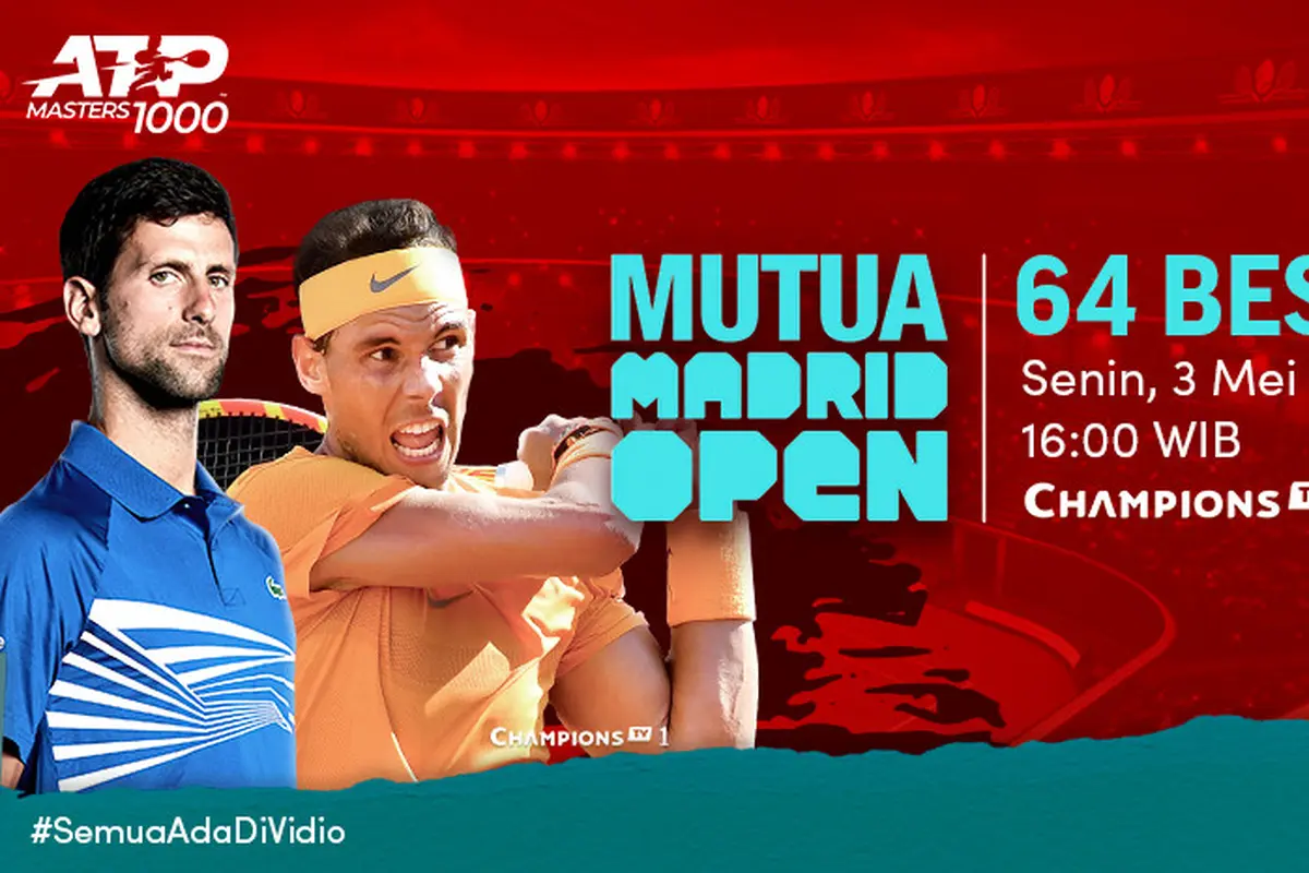 Live Streaming ATP 1000 MUTUA Madrid Open 2021 Eksklusif di Vidio
