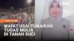 Kabar duka datang dari penyelenggaraan ibadah haji 2026. Seorang tenaga kesehatan yang tergabung dalam tim petugas haji Indonesia, dr. Fitria Rezkiani asal Kota Baubau, Sulawesi Tenggara, meninggal dunia di Arab Saudi usai menunaikan tugasnya melayan...