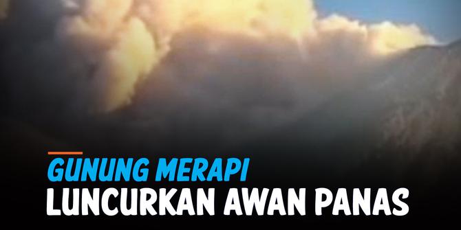 VIDEO: Detik-Detik Erupsi Gunung Merapi, Luncuran Awan Panas Capai 3.000 Meter