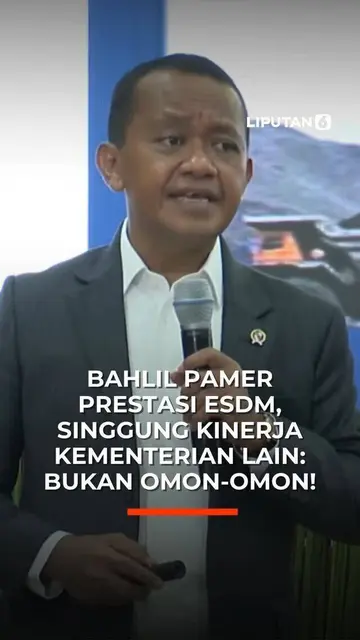Bahlil Pamer Prestasi ESDM, Singgung Kinerja Kementerian Lain- Bukan Omon-omon!