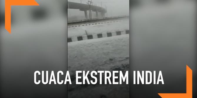 VIDEO: Cuaca Aneh di India, 25 Rumah Hancur Kena Hujan Es