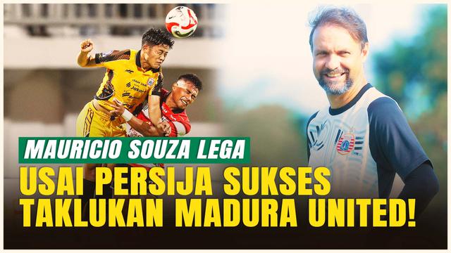 Komentar Mauricio Souza Usai Persija Jakarta Sukses Tekuk Madura United