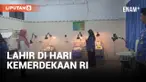 Enam Bayi Lahir Normal di Hari Kemerdekaan Republik Indonesia