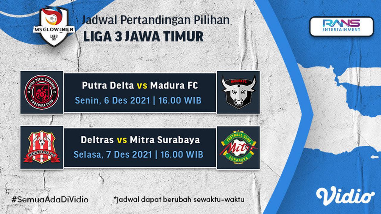 Jadwal Pertandingan Liga 3 2021 Mulai 6-7 Desember 2021