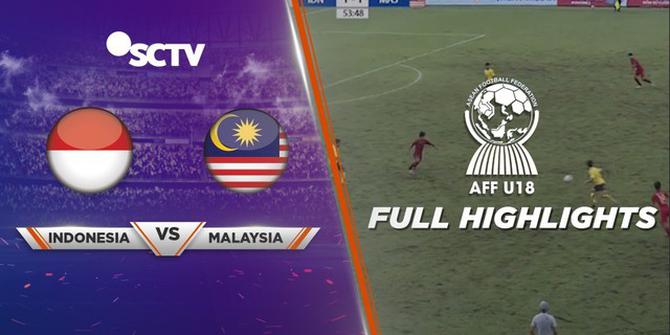 VIDEO: Highlights Semifinal Piala AFF U-18 2019, Timnas Indonesia Vs Malaysia 3-4