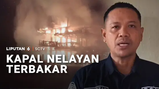 Kapal Nelayan Terbakar