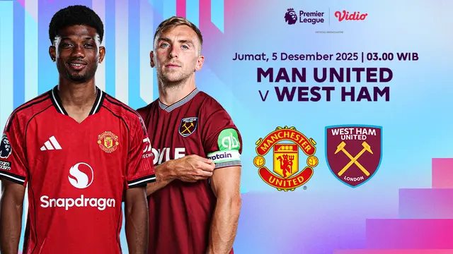 Saksikan Man United vs West Ham eksklusif di Vidio. (dok. vidio.com)