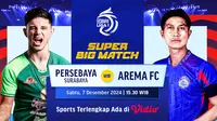 Link Siaran Langsung BRI Liga 1 Super Big Match: Persebaya vs Arema di Vidio