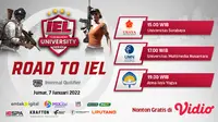 Jadwal Live Streaming Road to IEL University Season 4 : PUBGM Internal Qualifier Hari Ini di Vidio. (Sumber : dok. vidio.com)