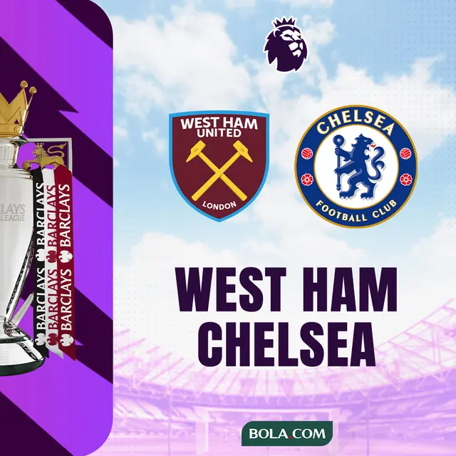 Liga Inggris - West Ham Vs Chelsea