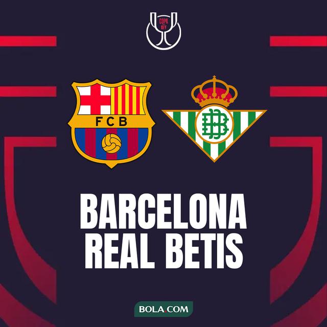 Copa del Rey - Barcelona Vs Real Betis