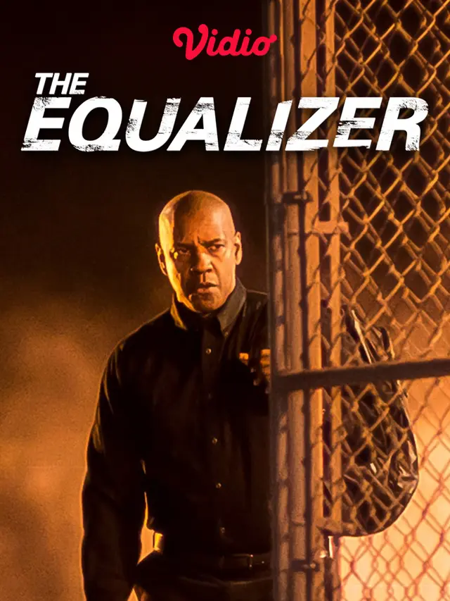Sinopsis Film The Equalizer