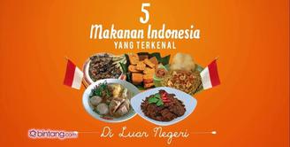 5 Makanan Indonesia yang Mendunia.