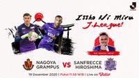 Saksikan pertandingan Nagoya Grampus vs Sanfrecce Hiroshima di Vidio.com.