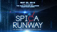 SPICA Runway 2016 merupakan kompetisi startup pertama yang berfokus di bidang industri lifestyle dan teknologi.