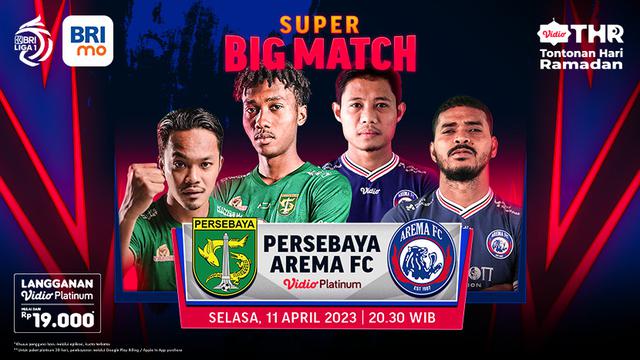 Live Streaming Liga 1 Laga Tunda Pekan ke-28 Arema FC Vs Persebaya Surabaya di Vidio, Selasa 11 April