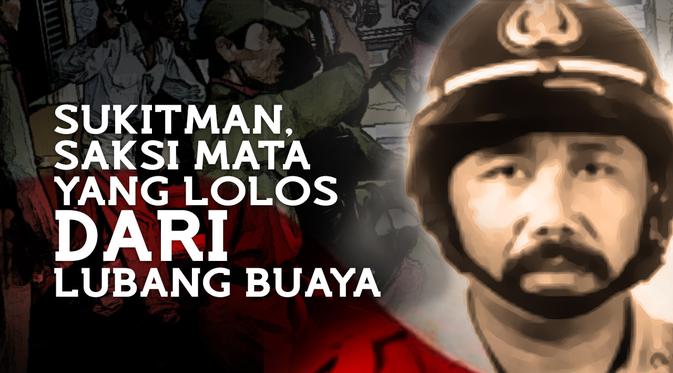 Sukitman Polisi Saksi Mata Tragedi Pembantaian Di Lubang Buaya News Liputan6 Com