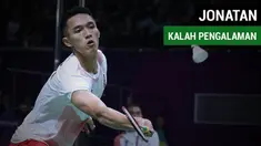 Tunggal putra Indonesia, Jonatan Christie menganggap dirinya kalah pengalaman dari pebulutangkis China, Chen Long.