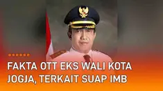 KPK menggelar operasi tangkap tangan di Yogyakarta pada Kamis (2/6/2022). Mantan Wali Kota Yogyakarta 2011-2022 Haryadi Suyuti jadi sasaran. Beberapa pihak turut diamankan tim Satgas KPK saat tindak pidana suap terjadi.