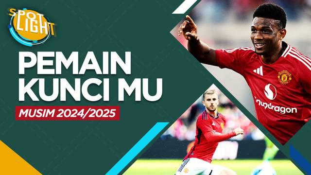Berita video spotlight kali ini membahas tentang empat pemain yang berpotensi menjadi andalan Manchester United dalam mengarungi Premier League 2024/25.