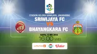 Sriwijaya FC vs Bhayangkara FC