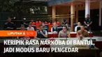 Jaringan pengedar narkotika dan obat-obat terlarang selalu punya modus atau cara baru, demi mengelabui aparat hukum. Di Bantul, DIY, jaringan pengedar mengemas narkoba dalam bentuk keripik pisang dan happy water. Harga per kemasan mencapai Rp 6 juta,...