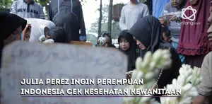 Julia Perez selalu ingatkan adik-adiknya untuk rutin melakukan pemeriksaan kesehatan kewanitaan.