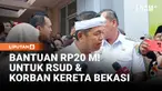 Gubernur Jawa Barat Dedi Mulyadi mengumumkan bantuan Rp20 miliar untuk rumah sakit yang merawat korban kecelakaan kereta di Bekasi. Dana ini digunakan untuk peningkatan fasilitas serta membantu pasien yang kekurangan biaya.