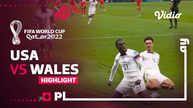 Berita video highlights pertandingan Grup B Piala Dunia 2022, antara Amerika Serikat melawan Wales, Selasa (22/11/22) dini hari WIB.