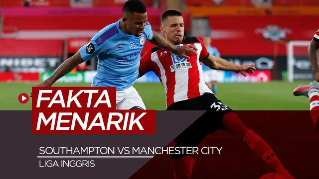 VIDEO: Fakta-Fakta Menarik Jelang Liga Inggris Pekan 14, Southampton Vs Manchester City