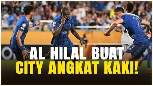 VIDEO: Laga Epik 120 Menit, Al Hilal Tumbangkan Manchester City Lewat Duel 7 Gol!