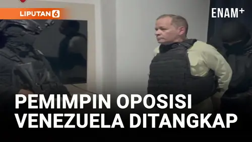VIDEO: Pemimpin Oposisi Venezuela Ditangkap Jelang Pemilu