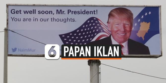 VIDEO: Pria Ini Sewa Papan Iklan untuk Doakan Trump Sembuh