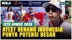 Donny Budiarto, Pelatih sekaligus Manager Timnas Renang Indonesia di 12th Asian Open Water Swimming Championship 2026 (AOWSC)  menilai pembinaan atlet di renang perairan terbuka cukup baik karena ada potensi dari atlet-atlet muda. Baginya, 12th AOWSC...