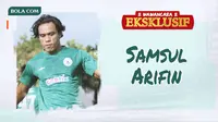 Wawancara Eksklusif - Samsul Arifin (Bola.com/Adreanus Titus)