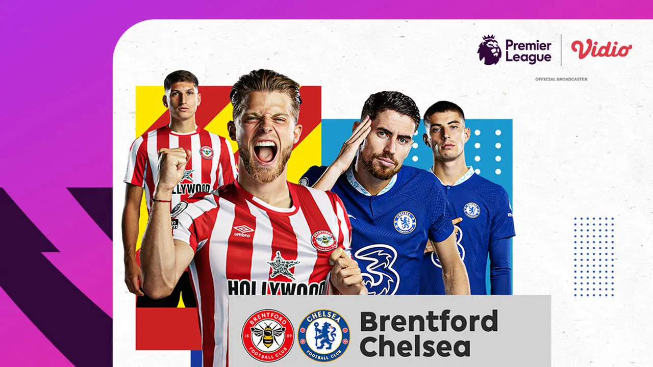 Link Live Streaming Brentford Vs Chelsea di Vidio, Kamis 20 Oktober 2022
