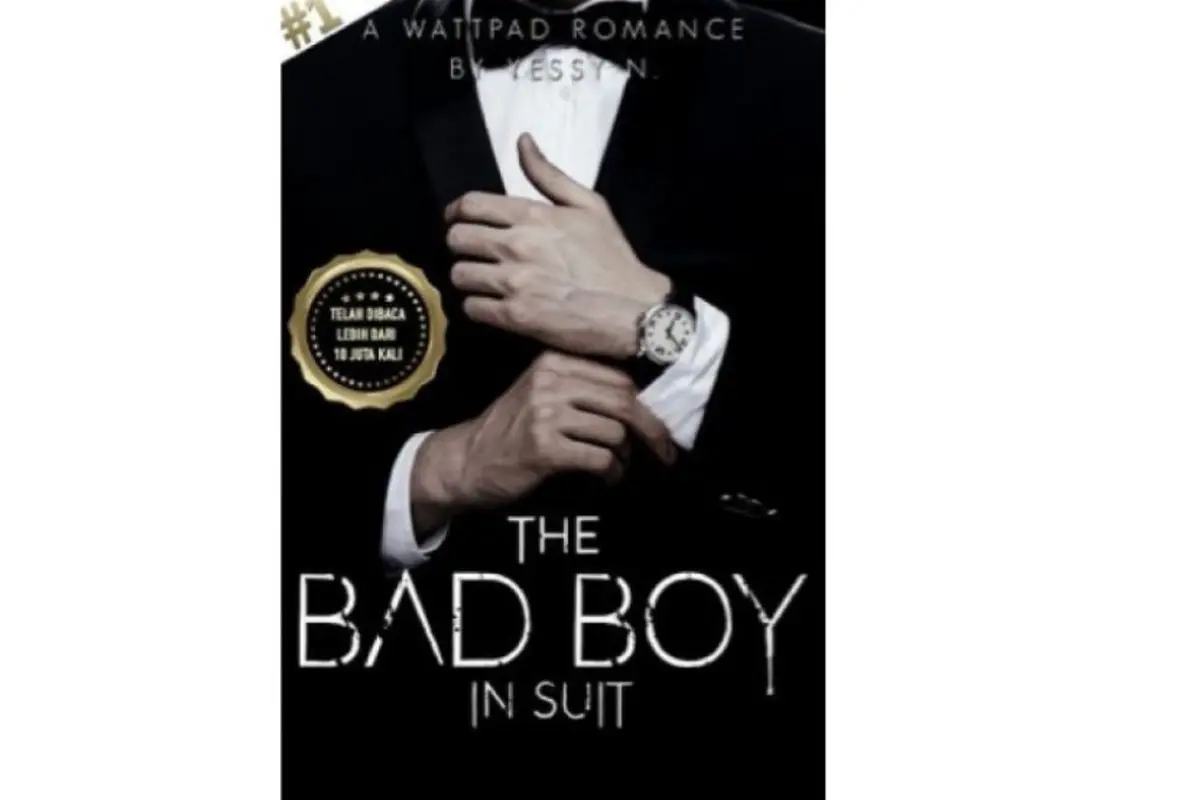Novel The Bad Boy In Suit Karya Anak SMA Ini Jadi Best Seller