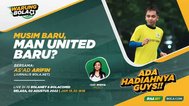 VIDEO Warung Bola: Musim Baru, Manchester United Baru?