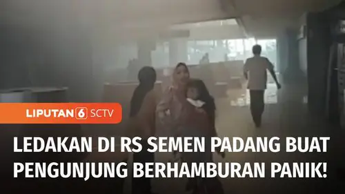 VIDEO: Ledakan Terjadi di Rumah Sakit Semen Padang, Pengunjung Panik!