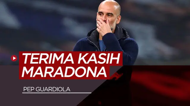 VIDEO: Pep Guardiola Anggap Diego Maradona Sudah Membuat Sepak Bola Jauh Lebih Baik