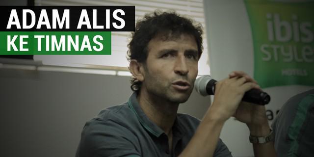 VIDEO: Alasan Adam Alis Gantikan Stefano Lilipaly di Timnas Indonesia