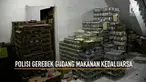 Polres Metro Jakarta Barat Menggerebek gudang penyimpanan makanan kedaluarsa yang dikemas ulang dan diedarkan kembali