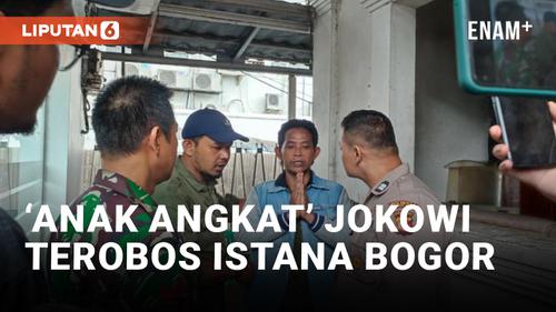 VIDEO: Ngaku Anak Angkat Jokowi, Pria Ini Nekat Terobos Istana Bogor