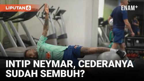 VIDEO: Neymar Siap Beraksi Kembali di Piala Dunia?