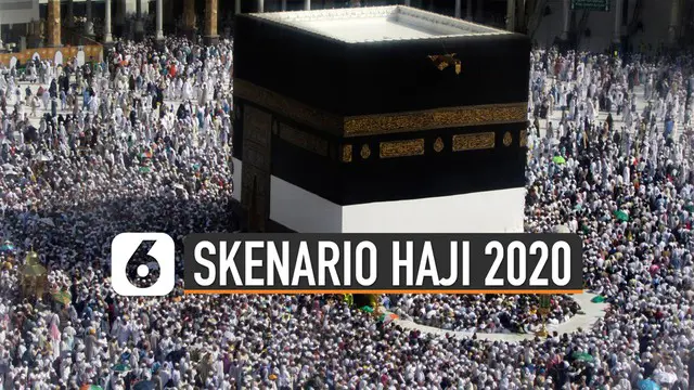 VIDEO: Haji 2020, Kemenag Siapkan 2 Skenario