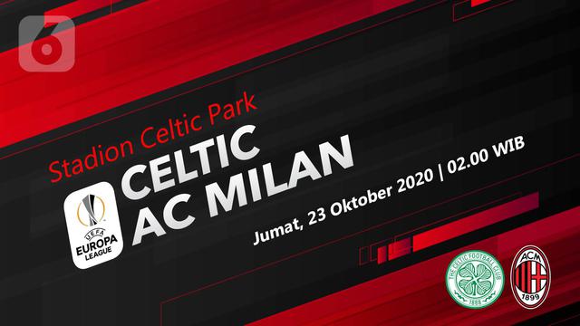 PREDIKSI Celtic vs AC Milan