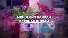 Sampah merupakan barang-barang yang dibuang dan tak berguna, dan tak lagi diperlukan. Namun tak demikian dengan Agus Triyanti, ia bisa mengolah sampah menjadi barang-barang indah dan menghasilkan uang.