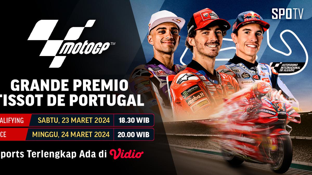 Jadwal Live Streaming MotoGP Portugal 2024 di Vidio, 2224 Maret 2024 Bola