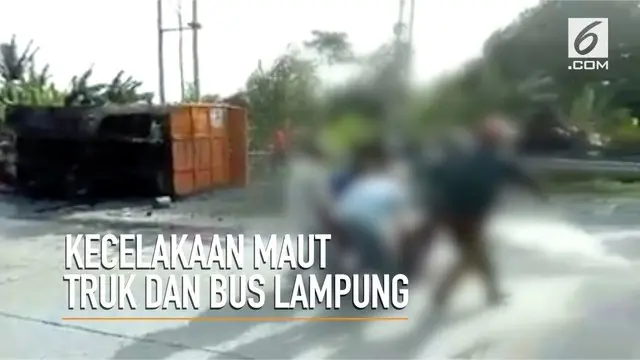 Kecelakaan maut di Tarahan Lampung Selatan, sebanyak sepuluh orang tewas.