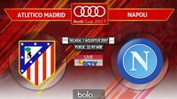 Audi Cup 2017_Atletico Madrid Vs Napoli (Bola.com/Adreanus Titus)